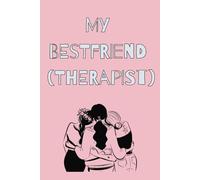 My Bestfriend (Therapist): Notebook | Lined Paper | A5 | 100 pages | Paperback | Perfect for you to capture ideas, jot down notes, and stay organized on the go.