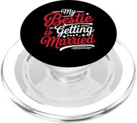 My Bestie Is Getting Married Boda de Dama de Honor - PopSockets PopGrip para MagSafe