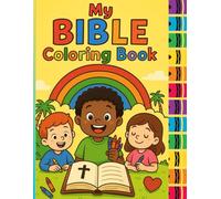 My Bible Coloring Book: A Christian Coloring Book with Bible Scriptures for Kids Ages 6-10