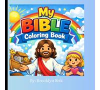 My Bible Coloring Book: Fun Bible ABCs to Color, Learn, and Grow in Faith
