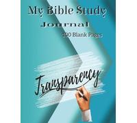 My Bible Study Journal: Devotional Notebook | Religious Diary | 8.5" x 11" | 100 pages | Christian gifts for Women and Men