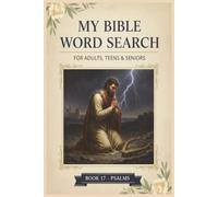 My Bible Word Search - Psalms: 55 Bible Word Search Puzzles from the Book of Psalms (KJV)
