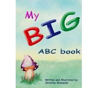 My BIG abc book (Young readers learning books)