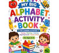 My Big Alphabet Activity Book: 40 Fun ABC Activities for Ages 3-5 | Letter Tracing, Beginning Sounds, Matching, Letter Recognition, Puzzles, Mazes & More (My Big Learning Adventures)