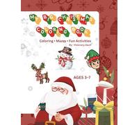 My Big Christmas Coloring Book for Kids: Fun Coloring Pages, Mazes & Activities for Ages 3-7