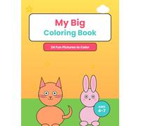 My Big Coloring Book: 20 Fun Pictures to Color