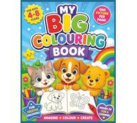 My Big Colouring Book for Kids Ages 4-8: 100 pages (50 single-sided colouring pictures), welcome page, 'this book belongs to' page