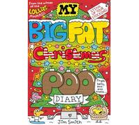 My Big Fat Christmas Poo Diary