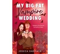 My Big Fat Vampire Wedding (ebook)