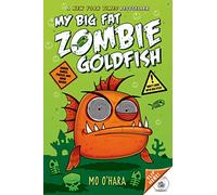 My Big Fat Zombie Goldfish: 1