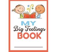 My Big Feelings Book (My Book My Way)