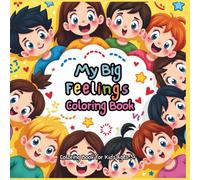 My Big Feelings: Coloring Book
