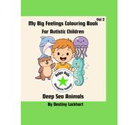 My Big Feelings Colouring Book For Autistic Children-Deep Sea Animals