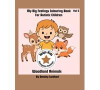 My Big Feelings Colouring Book For Autistic Children-Woodland Animals