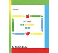 My Big Fun Activity Book