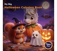 My Big Halloween Coloring Book: 35 Not-Scary Coloring Pages with Funny Rhymes to Read Aloud | For Kids Ages 2-6 (Fun Activity Books for All Ages)