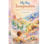 My Big Imagination