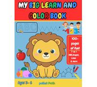 MY BIG LEARN AND COLOR BOOK: Fun Tracing & Coloring Adventures! (Preschool Skills & Coloring Series)