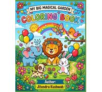 My Big Magical Farm Coloring Book: Fun and Easy Farm Animal Coloring Pages for Little Artists
