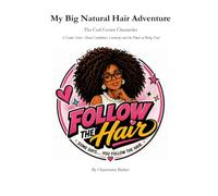 My Big Natural Hair Adventure: The Curl Crown Chronicles