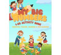 My Big Number 1-20 Activity Book: Counting, Tracing, Coloring & Fun Learning