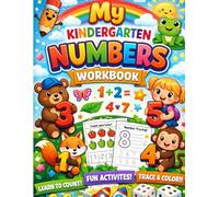 My Big Numbers Coloring Book for Kindergarten: Counting Practice, Early Math Skills, and Fun Learning for Kids Ages 4-6