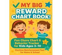 My Big Reward Chart Book!: Fun Chore Chart & Behavior Tracker for Kids Ages 3-10 | Positive Reinforcement Tool for Home & School