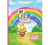 My Big Sparkly Words of Affirmations: An "I AM" Affirmations Coloring Book for Kids Ages 4-8: A Spiritual Bonding Activity for Conscious Parenting, Mindfulness, and Building a Positive Self-Concept