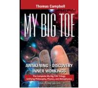My Big Toe Awakening Discovery Inner Workings