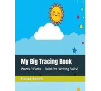 My Big Tracing Book: Words & Paths - Build Pre-Writing Skills!