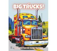 My Big Trucks!: Colouring Book For Kids Ages 4-8 (Magic Colouring Books Collection)