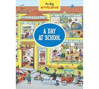 My Big Wimmelbook® - A Day at School: A Look-and-Find Book (Kids Tell the Story): 0 (My Big Wimmelbooks)