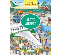 My Big Wimmelbook®-At the Airport: A Look-and-Find Book (Kids Tell the Story): 0