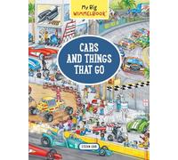 My Big Wimmelbook - Cars and Things That Go (My Big Wimmelbooks): 1: A Look-and-Find Book (Kids Tell the Story): 0