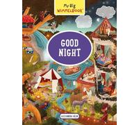 My Big Wimmelbook®-Good Night: A Look-and-Find Book (Kids Tell the Story): 0