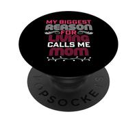 My Biggest Reason For Living Calls Me Mom Día de la Madre Mamá PopSockets PopGrip Adhesivo