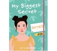 My Biggest Secret: Astrid (ebook)