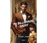 My Billionaire Daddy (Edition1)