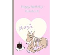 My Birthday Wishes Pancake’s Notebook: A portable pink notebook for young children-perfect for writing stories or jotting down whatever they like. ... the Sweet Little Horse's Birthday Party)