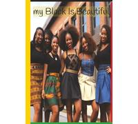 my Black Is Beautiful: journal