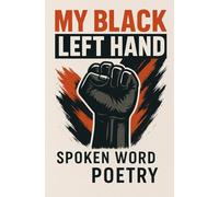 My Black Left Hand