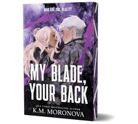 My Blade, Your Back (Deluxe Edition): 2 (Dark Forces, 2)