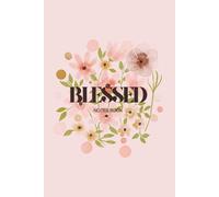 My Blessed Gratitude Journal: A book for introspection, prayer, meditation, worship - 6 x 9 in.