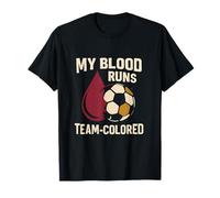 My Blood Runs - Diseño de Aficionado al fútbol del Color del Equipo Camiseta
