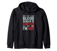 MY Blood Sugar IS Confused BUT I’M Not Funny Diabetes Quote Sudadera con Capucha