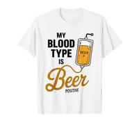 My Blood Type Is Beer Positive Funny Sarcastic Beer Lovers Camiseta