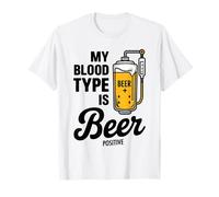 My Blood Type Is Beer Positive Funny Sarcastic Beer Lovers Camiseta