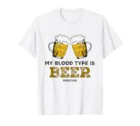 My Blood Type Is Beer Positive Funny Sarcastic Beer Lovers Camiseta