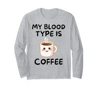 My Blood, Type Is Coffee - Bebida matutina Divertida Kawaii Manga Larga