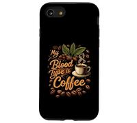 My Blood Type is Coffee Funny Caffeine Lover Design Carcasa para iPhone SE (2020) / 7/8